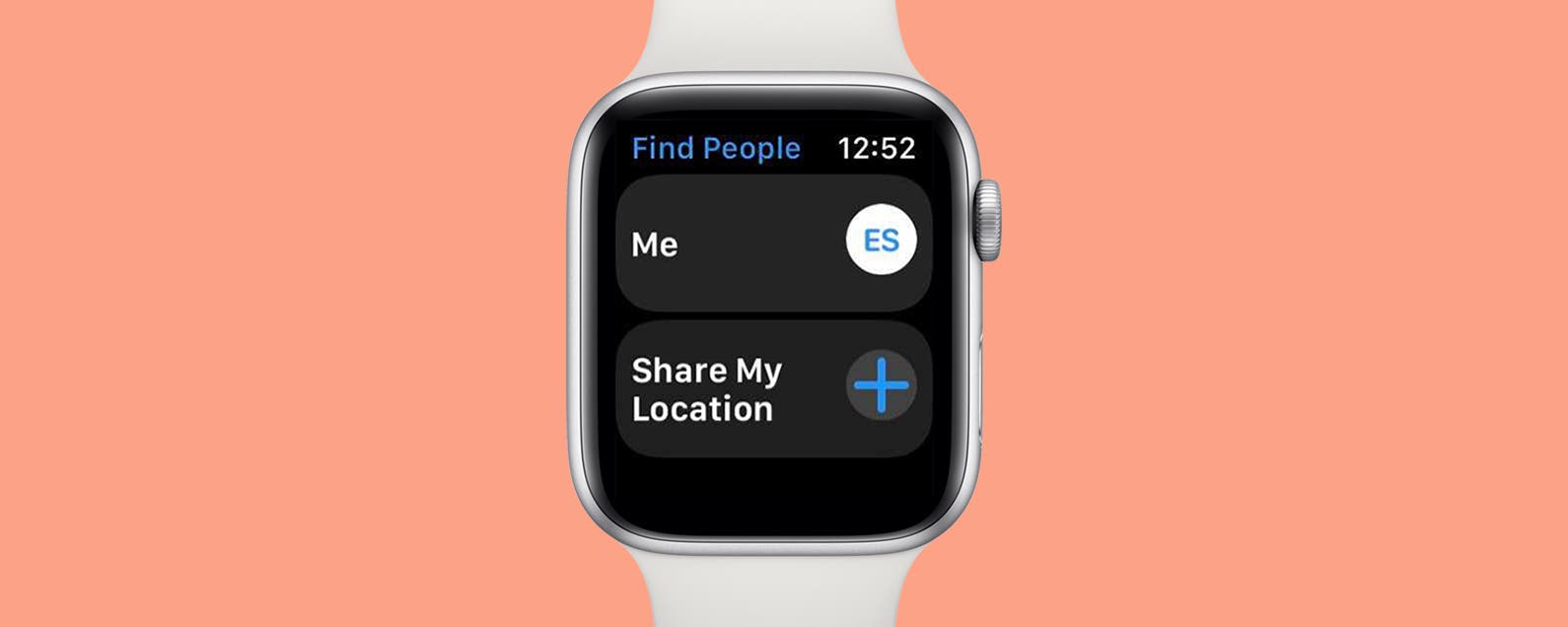 How to Share Your Location with your Apple Watch 2 How to Share Your Location with your Apple Watch 1