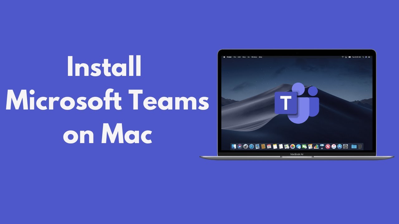 How To Use Microsoft Teams On Macbook Air 2 How To Use Microsoft Teams On Macbook Air 1