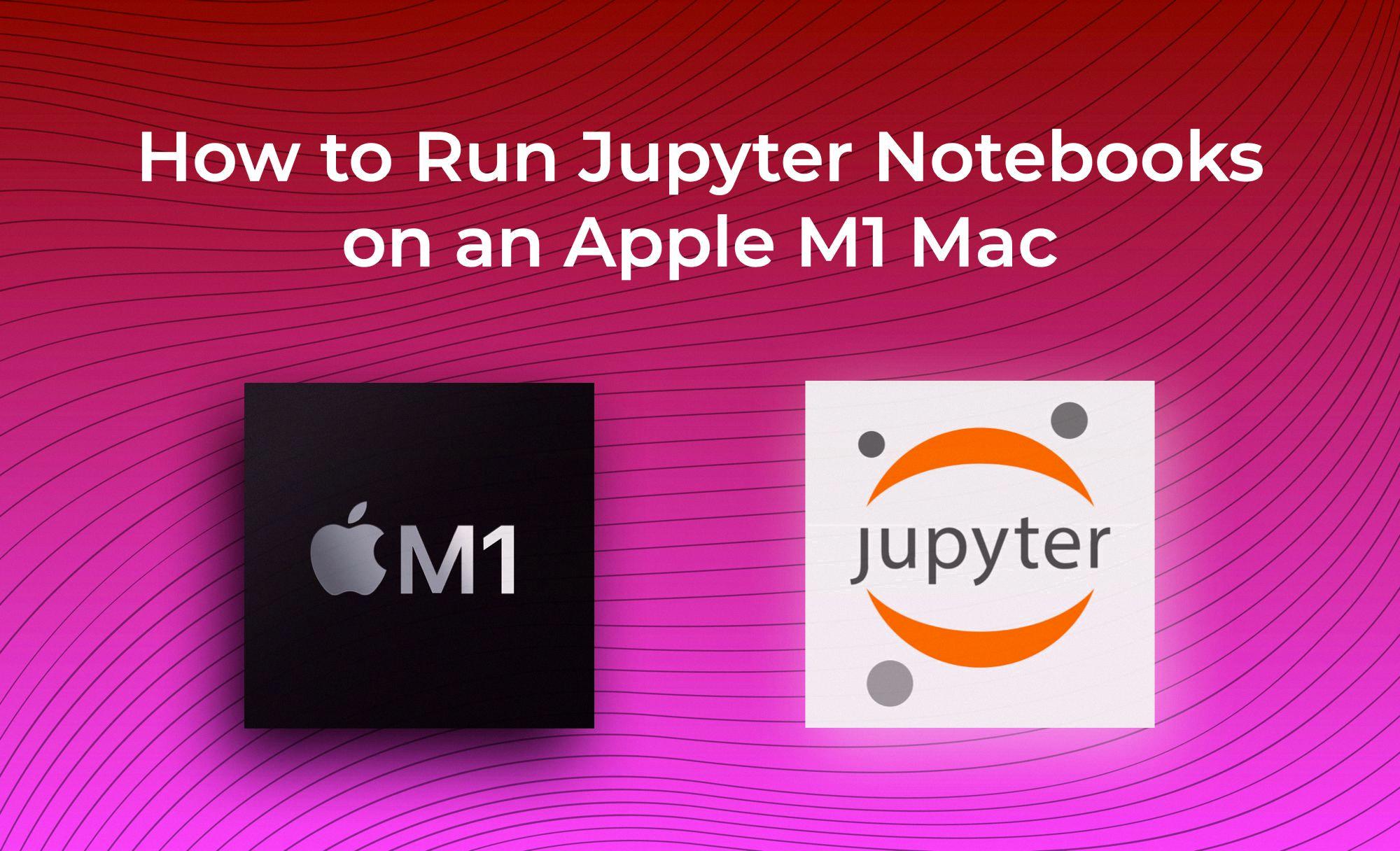 install jupyter notebook mac install jupyter notebook mac