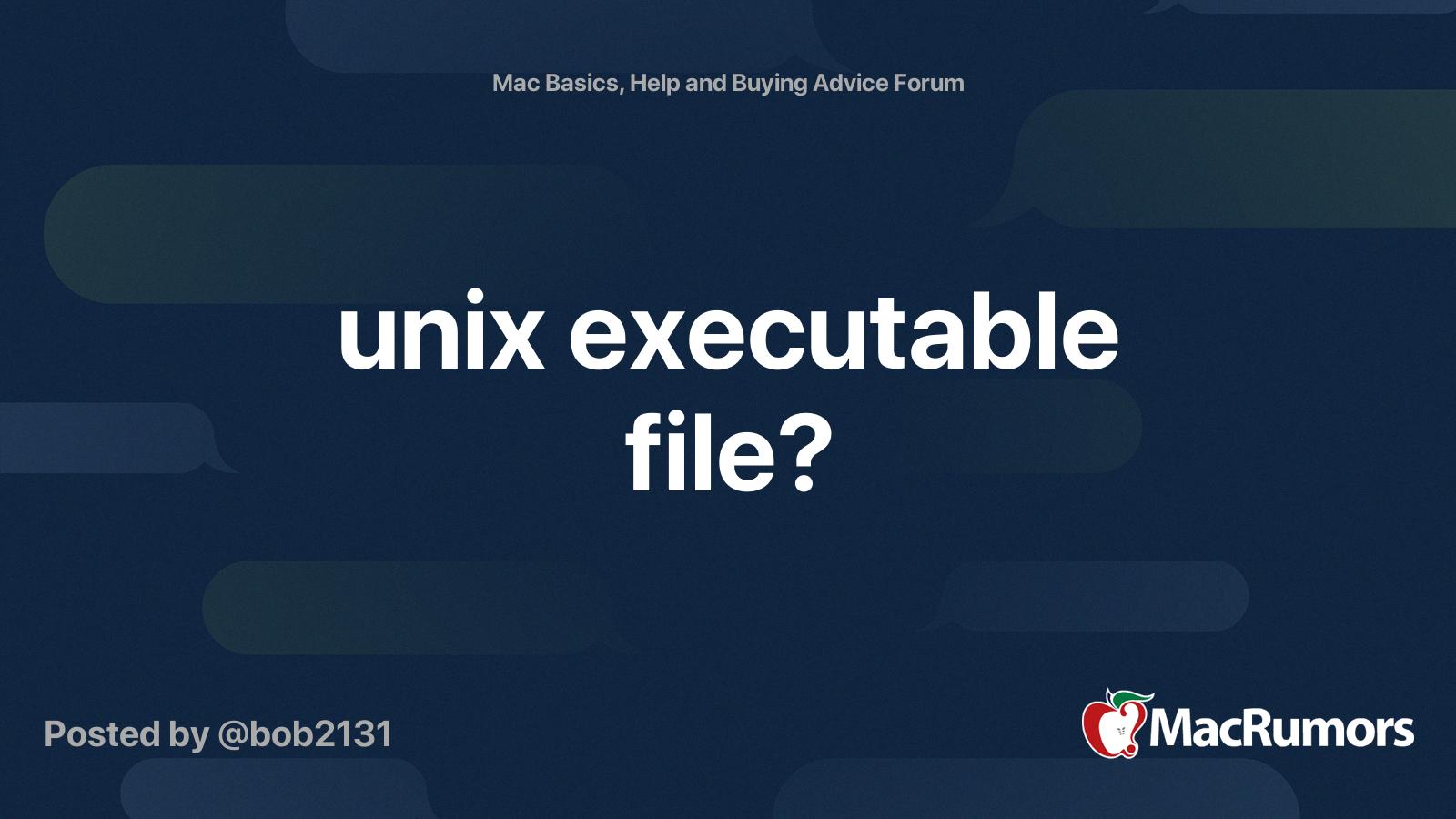 unix executable file unix executable file