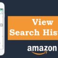 How Do I Find My Search History On Amazon? 8 How Do I Find My Search History On Amazon? 7