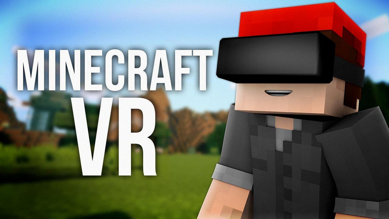 how to play minecraft vr how to play minecraft vr