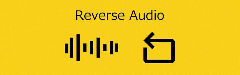 audio reverse audio reverse
