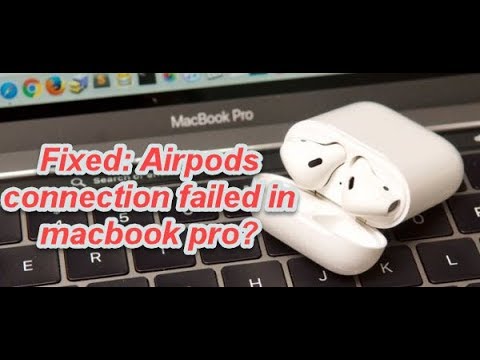 Troubleshooting Connection Failed AirPods on MacBook Pro 2 Troubleshooting Connection Failed AirPods on MacBook Pro 1