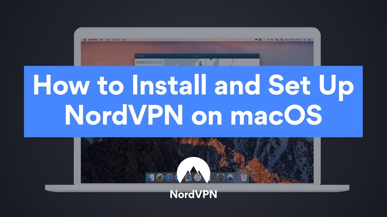 How to Set Up NordVPN on Your Mac 2 How to Set Up NordVPN on Your Mac 1
