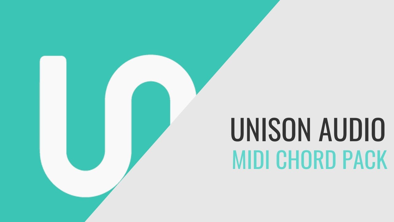 Unlocking the Power of Chords: The Unison MIDI Chord Pack 2 Unlocking the Power of Chords: The Unison MIDI Chord Pack 1