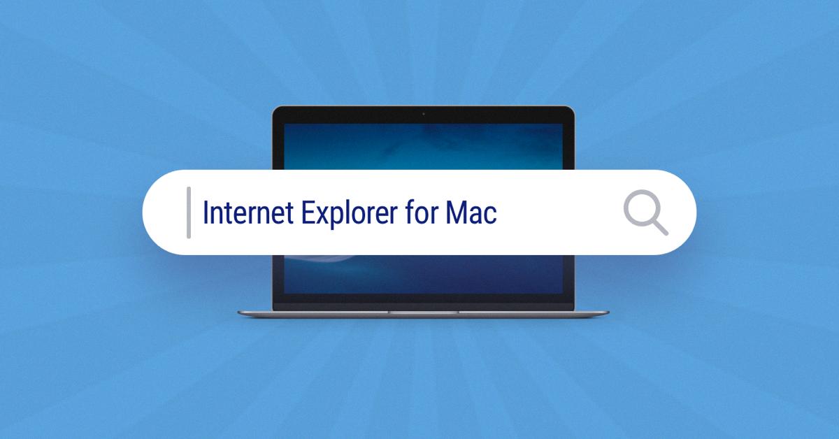 how to get internet explorer on macbook air how to get internet explorer on macbook air