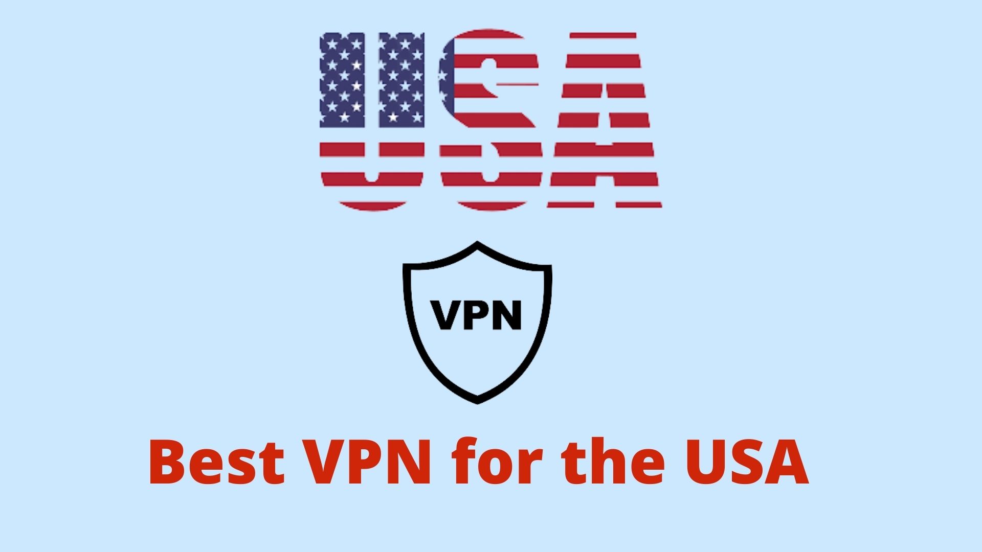 Best VPNs for the USA in 2023 2 Best VPNs for the USA in 2023 1