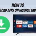How to Download Apps On Hisense Smart TV? 10 How to Download Apps On Hisense Smart TV? 9