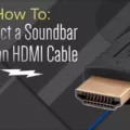 How to Connect Your Sound Bar with an HDMI Cable? 14 How to Connect Your Sound Bar with an HDMI Cable? 13