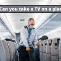 Can You Take a TV on a Plane? 12 Can You Take a TV on a Plane? 11