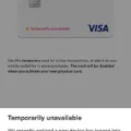 Why is My Chime Temporary Card Unavailable? 13 Why is My Chime Temporary Card Unavailable? 12