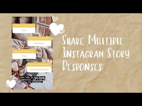 how to share multiple responses on instagram how to share multiple responses on instagram