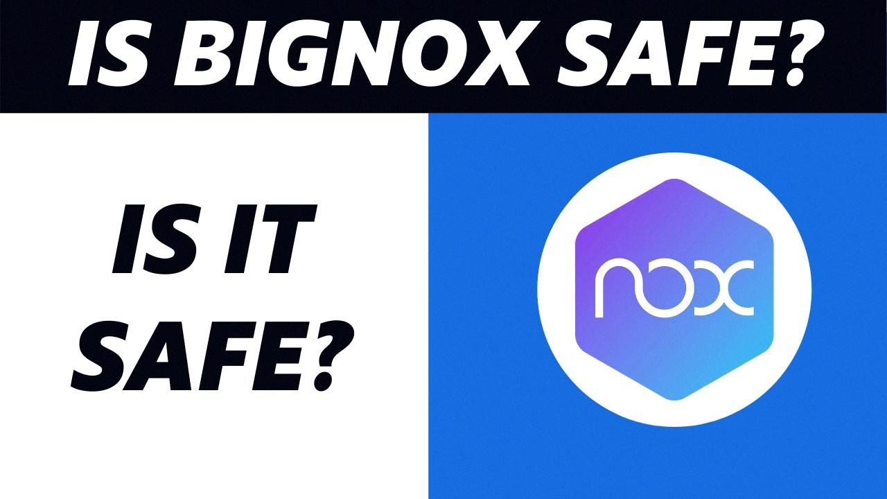 is noxplayer safe is noxplayer safe