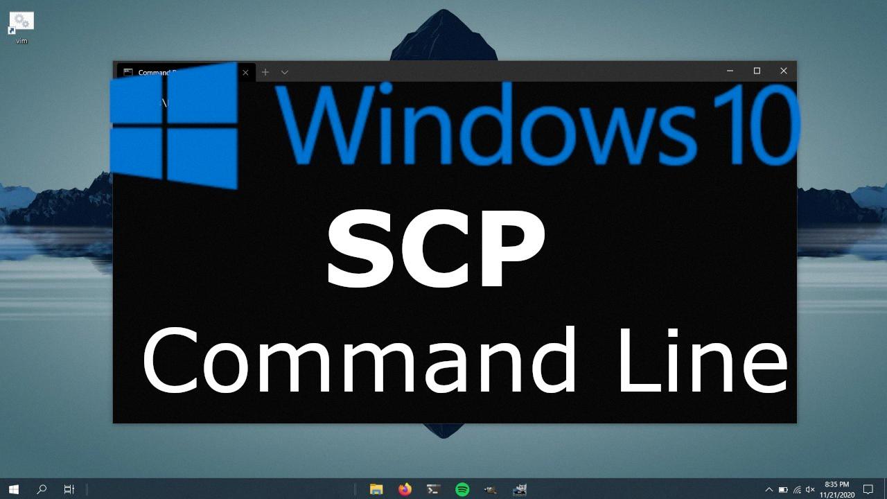 scp from linux to windows scp from linux to windows