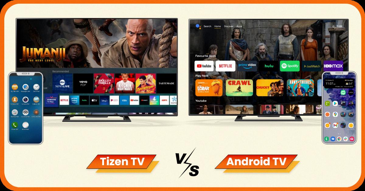tizen vs android tv tizen vs android tv