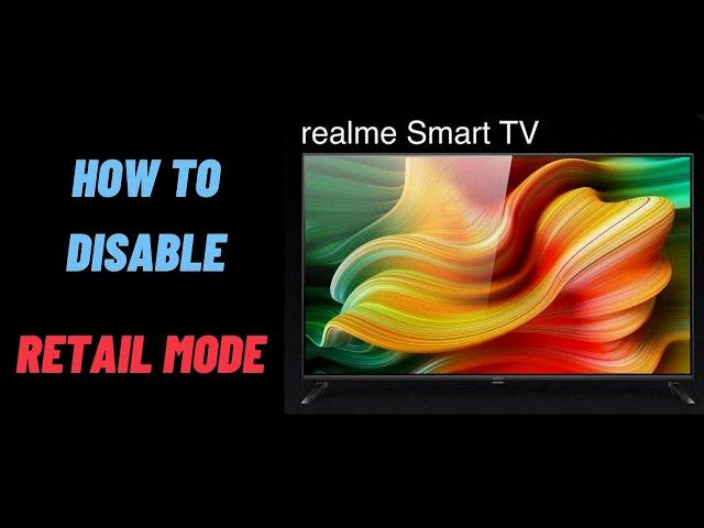tv in retail mode tv in retail mode