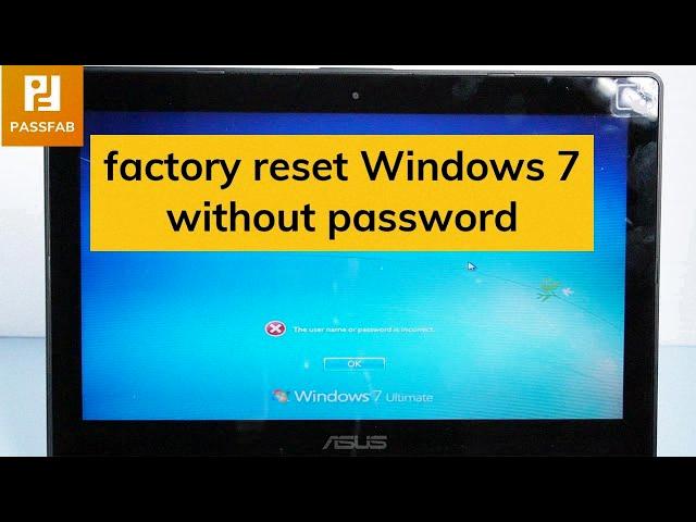 windows 7 factory reset without password windows 7 factory reset without password