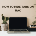 How to Hide Tabs on Mac 11
