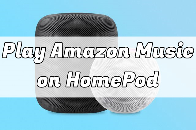 How to Stream Amazon Music on your HomePod Mini 1