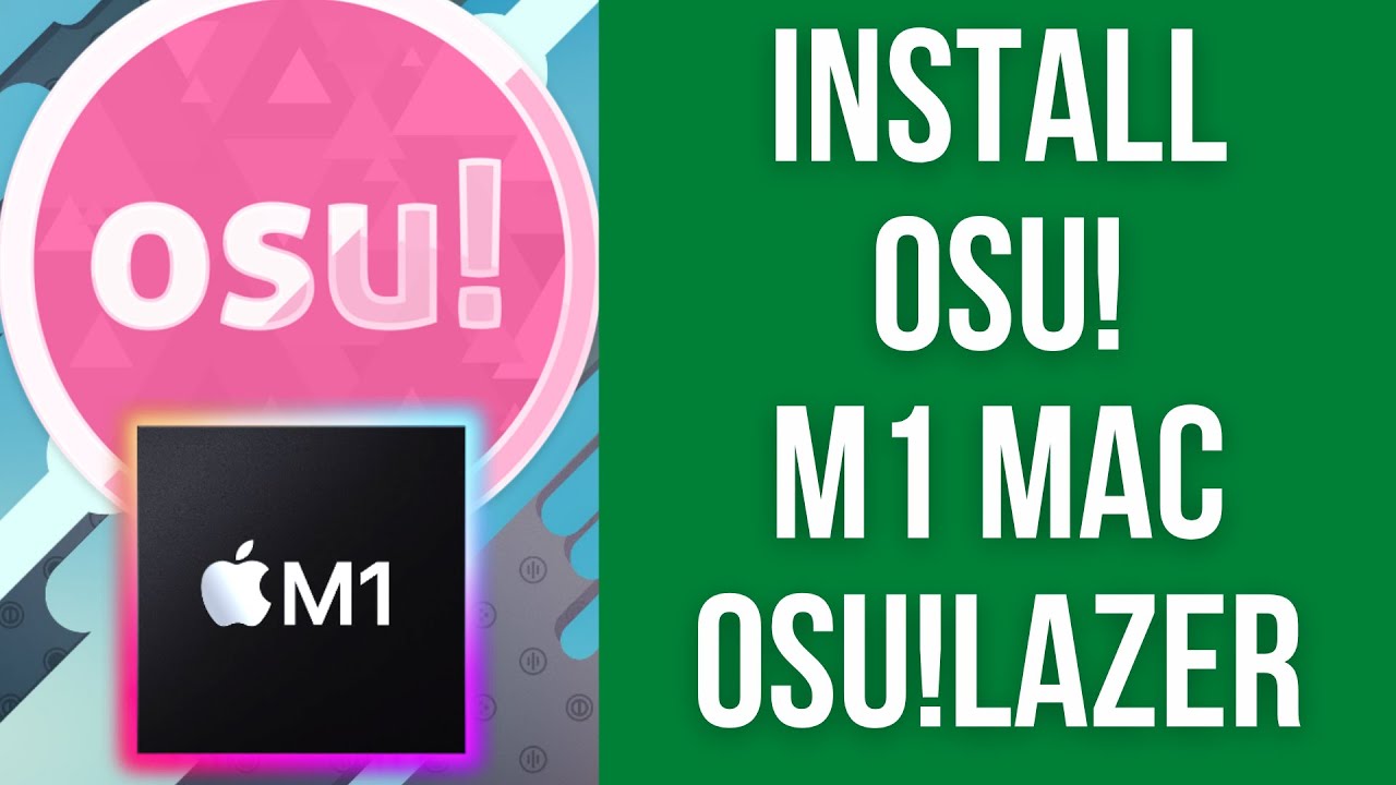 How You Can Set Up Osu! on Your Mac 1