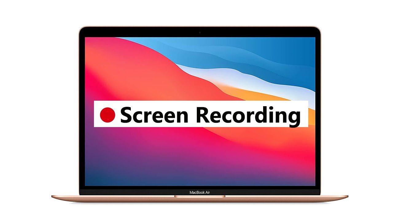 How to Record Your Screen on MacBook Air 1