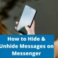 How To Unhide Messages On Messenger 13