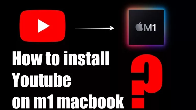 How To Download Youtube On Macbook Air M1 11