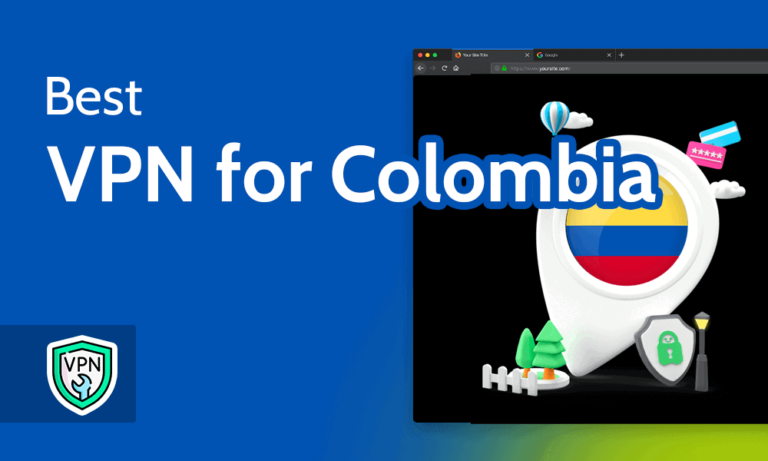 Best VPNs for Colombia in 2023 11