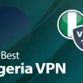 Best VPNs for Nigeria in 2023 9