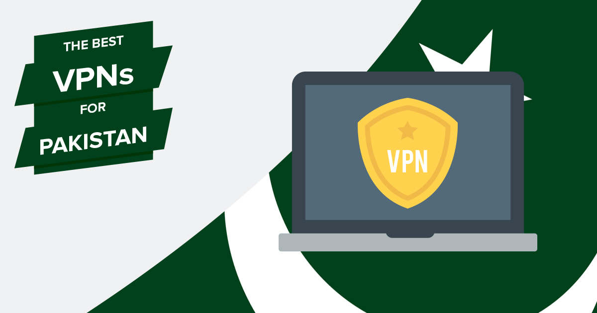 Best VPNs for Pakistan in 2023 1