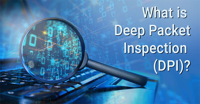 Deep Packet Inspection Uses and Risks 1