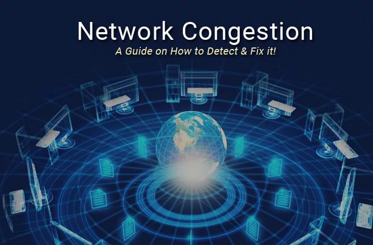 How To Prevent and Reduce Network Congestion 15