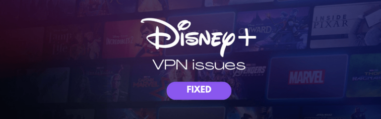 How to Troubleshoot Disney Plus Not Working with VPN 7