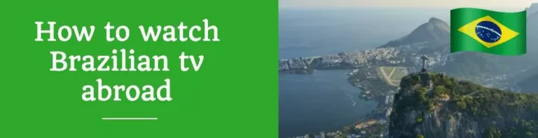How to Watch Brazilian TV Outside of Brazil 11