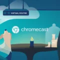 How to Use VPN with Chromecast 3