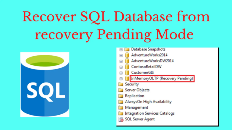 How to Fix SQL Server Database in Recovery Pending Mode 17