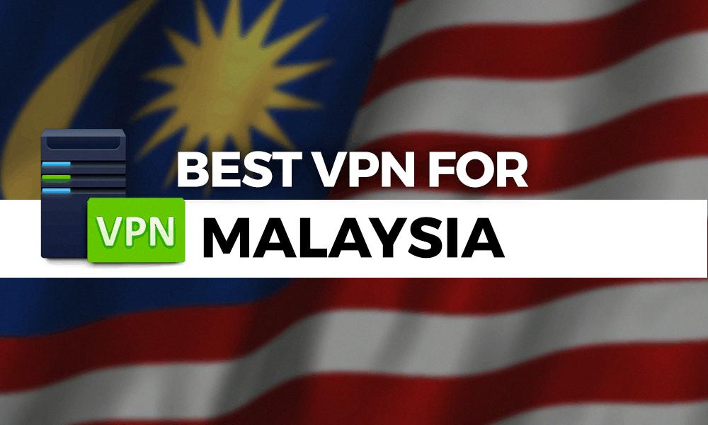 malaysia vpn malaysia vpn