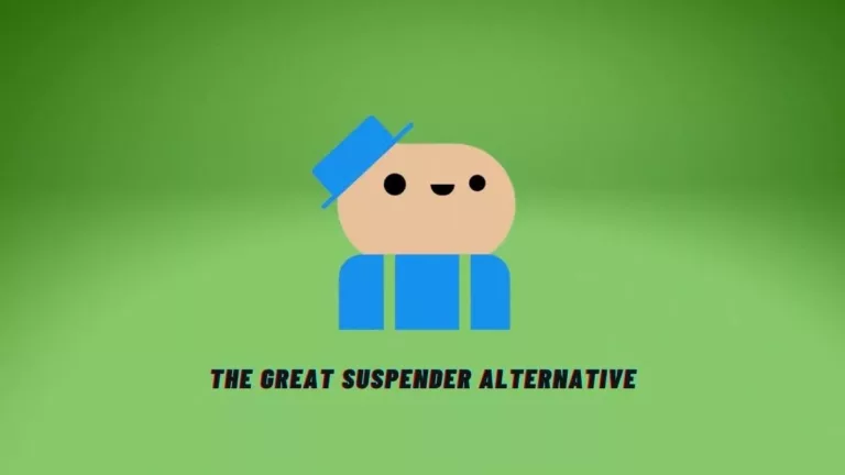 Discover the Best Alternatives to The Great Suspender 19