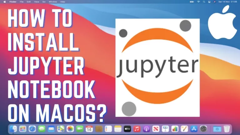 How to Download and Install Jupyter Notebook on MacOS 3