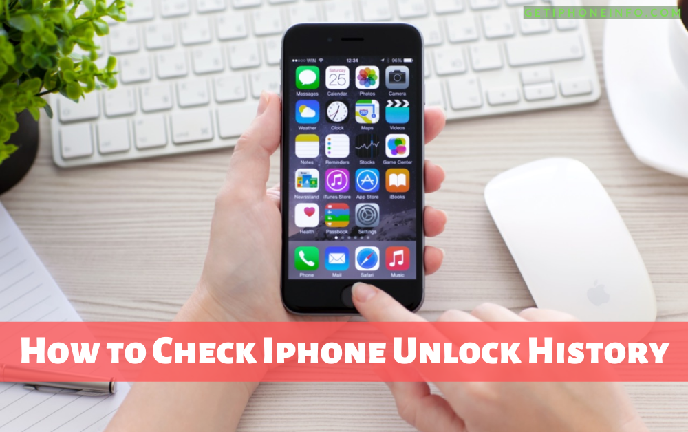 How to View the Unlock History of Your iPhone 1