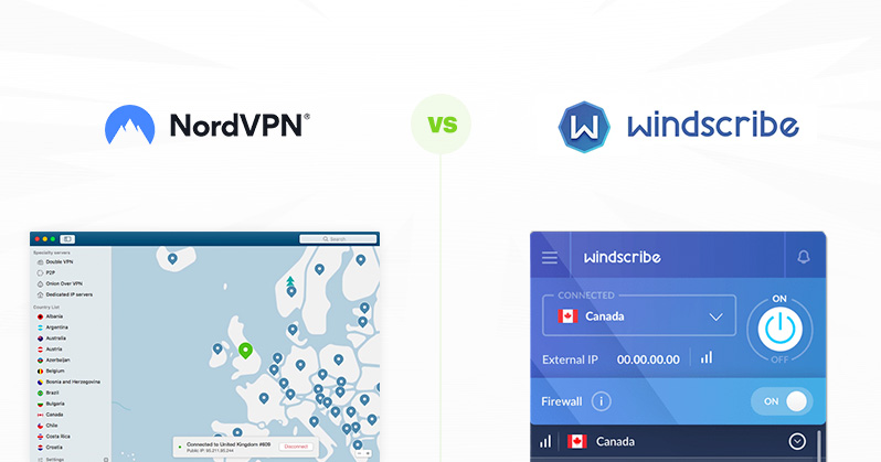Windscribe vs NordVPN: Which VPN is Right for You? 2 Windscribe vs NordVPN: Which VPN is Right for You? 1