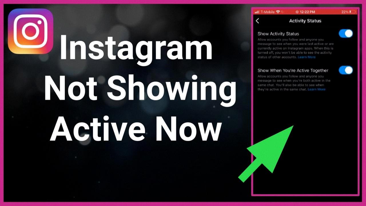 why cant i see if someone is active on instagram