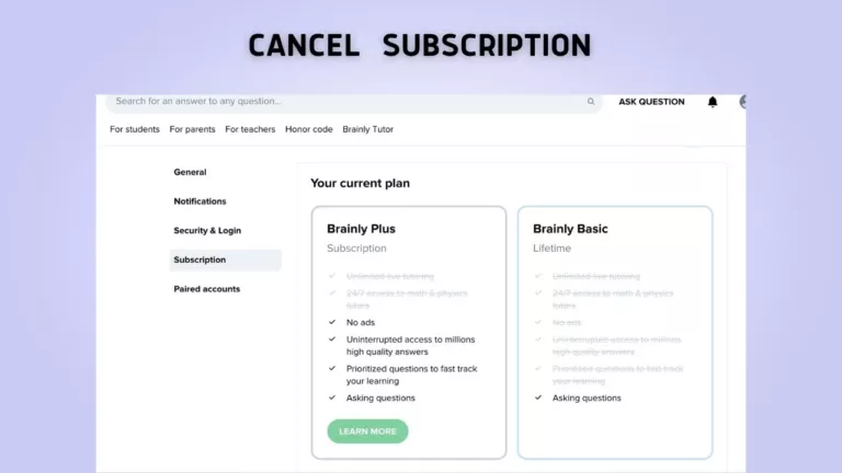 How to Cancel Brainly Subscription? 17