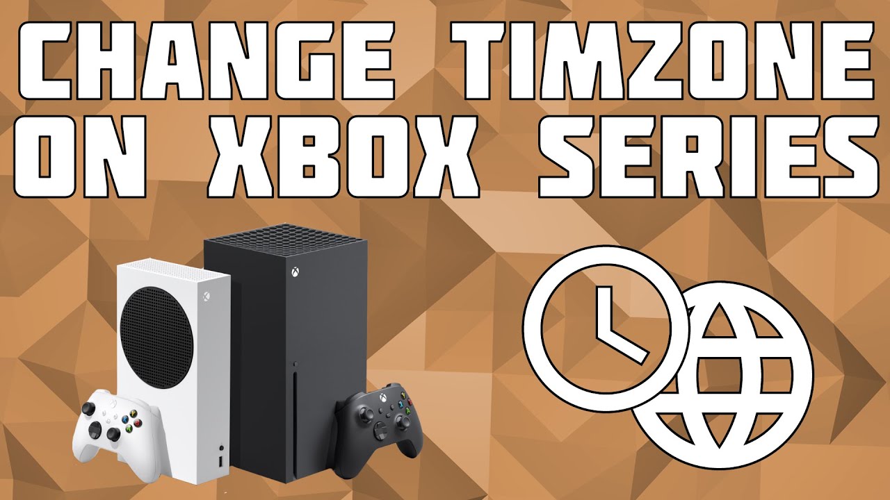 How to Change Your Xbox Time Zone and Play the Game Early? 1