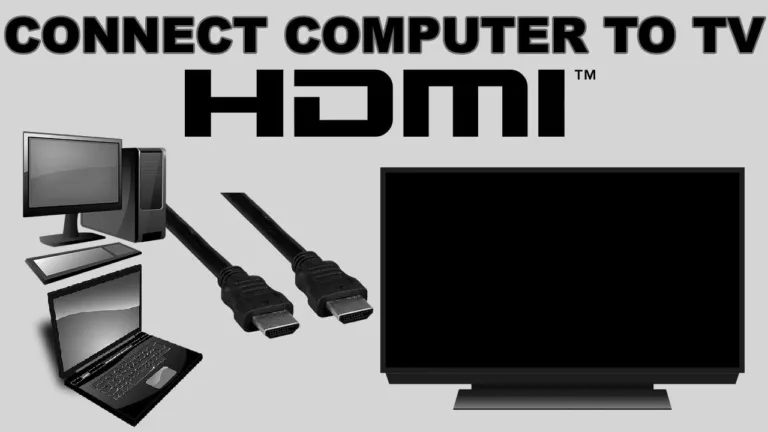 How to Connect Computer to TV? 13