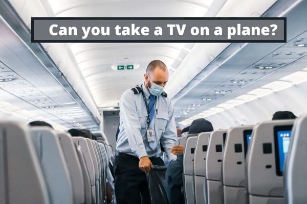 Can You Take a TV on a Plane? 1