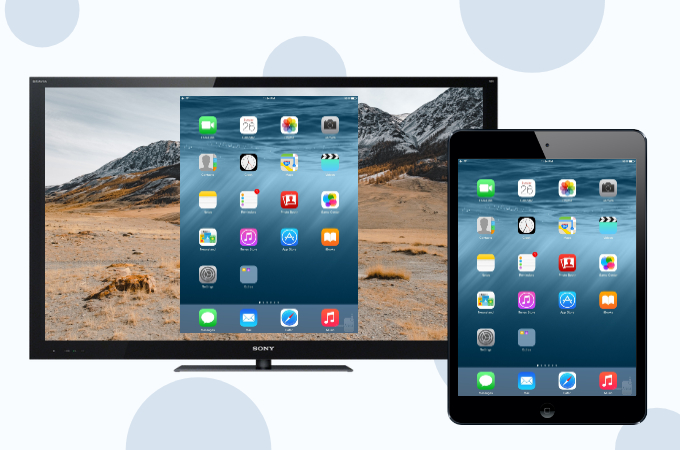 How to Mirror iPad to Sony TV? 1