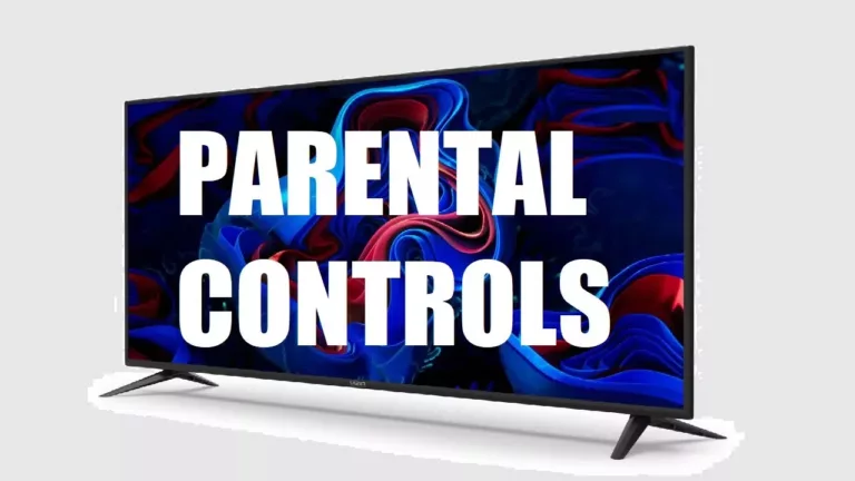 How to Set Up Parental Controls on a Vizio TV? 3