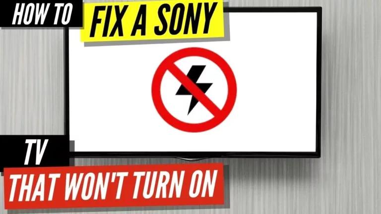 How to Troubleshoot Your Sony TV Won't Turn On? 5